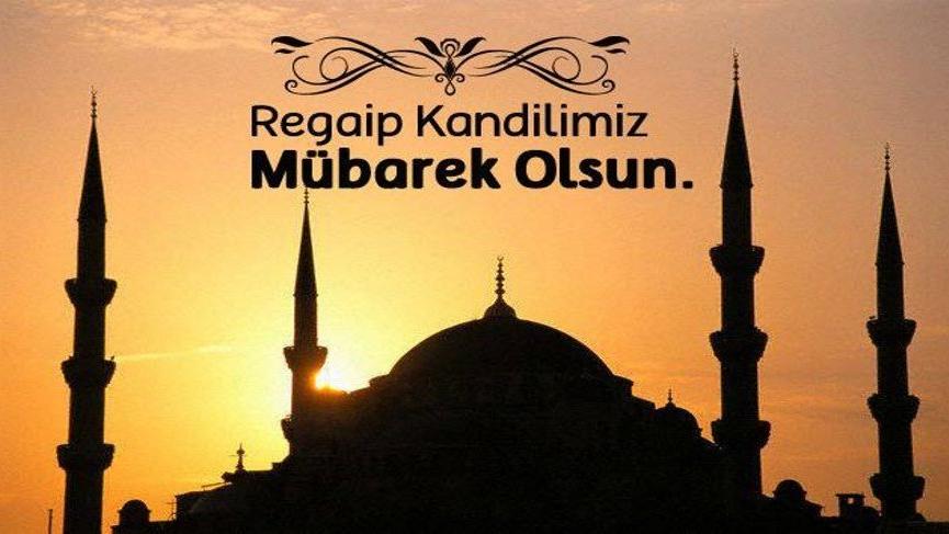 En yeni, anlamlı ve resimli kandil mesajları! 22 Mart 2018 Regaip Kandili mesajları